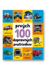 kniha Prvých 100 dopravných prostriedkov, Svojtka 2019