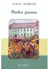 kniha Matka panna 2., Akcent 2002