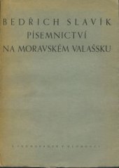 kniha Písemnictví na moravském Valašsku, R. Promberger 1947