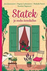 kniha Statek je rodu ženského, Fortuna Libri 2021