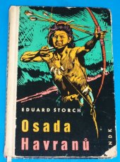 kniha Osada Havranů příběh z mladší doby kamenné, SNDK 1962