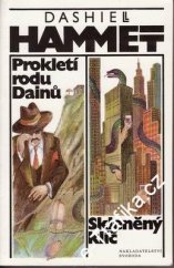 kniha Prokletí rodu Dainů Skleněný klíč, Svoboda 1992