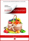 kniha Superpotraviny, Príroda 2013