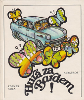 kniha Hurá za Bardem! pro děti od 7 let, Albatros 1982