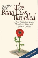 kniha The Road Less Travelled A New Psychology of Love, Traditional Values and Spiritual Growth, Rider 1989