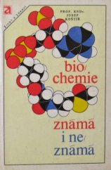 kniha Biochemie známá i neznámá, Avicenum 1980