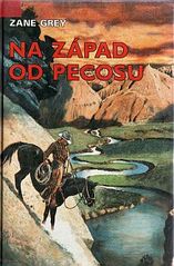 kniha Na západ od Pecosu, Návrat 1997