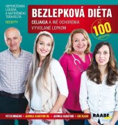 kniha Bezlepková diéta + CD Celiakia a iné ochorenia vyvolané lepkom - až 100 receptov, Raabe 2025