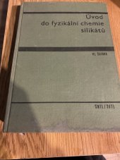 kniha Úvod do fyzikální chemie silikátů , Státní nakladatelství technické literatury 1965
