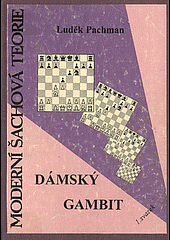 kniha Moderní šachová teorie Sv. 1 dámský gambit., Pliska 1993