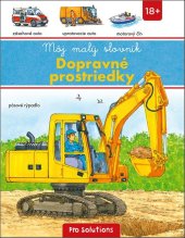 kniha Môj malý slovník Dopravné prostriedky, Pro solutions 2017