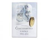 kniha České bankovky a mince 1993-2012, Jerome ve spolupráci s Českou národní bankou 2012