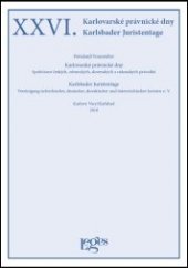 kniha XXVI. Karlovarské právnické dny, Leges 2018