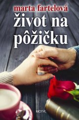 kniha Život na pôžičku, Motýl 2014