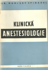 kniha Klinická anestesiologie, Naše vojsko 1950