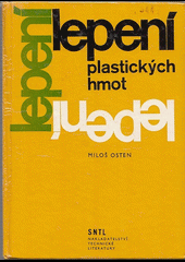 kniha Lepení plastických hmot, SNTL 1974