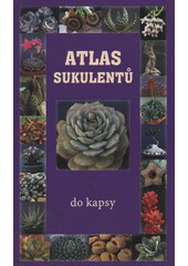 kniha Atlas sukulentů do kapsy, Levné knihy 2009