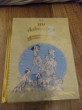 kniha Zlatá sbírka pohádek č. 7 - 101 dalmatinů, Hachette 2017
