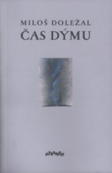 kniha Čas dýmu (lyrický deník), Atlantis 2003