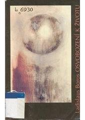 kniha Osvobození k životu Exercicie Ignáce z Loyoly jako směrnice pro dnešní život, Zvon 1994