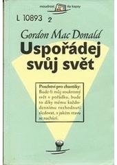 kniha Uspořádej svůj svět, Návrat domů 2003