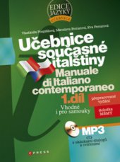 kniha Učebnice současné italštiny 1. [vhodné i pro samouky], CPress 2010