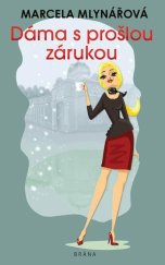 kniha Dáma s prošlou zárukou, Brána 2023