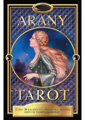 kniha Arany tarot, Synergie 2009