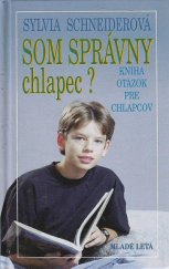 kniha Som správny chlapec? Kniha otázok pre chlapcov, Mladé letá 1998