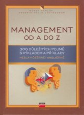 kniha Management od A do Z klíčové pojmy a termíny, CPress 2006