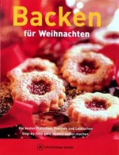kniha Backen für Weinachten Die besten Plätzchen, Pralinen und Lebkuchen., Gräfe und Unzer Verlag 2001