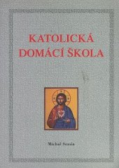 kniha Katolická domácí škola, Triality 2002