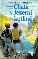 kniha Chata v Jezerní kotlině, Olympia 1996