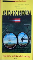 kniha Na kole do Rakouska, Blok 1995