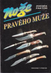 kniha Nože pravého muže, Magnet-Press 1994