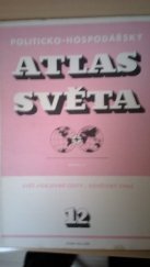 kniha Politicko-hospodářský atlas světa. [Seš.] 12, - Svět - Objevné cesty - Sovětský svaz, Orbis 1954