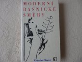 kniha Moderní básnické směry, Československý spisovatel 1979
