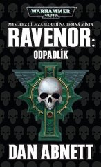 kniha Ravenor 3. - Odpadlík, Polaris 2018