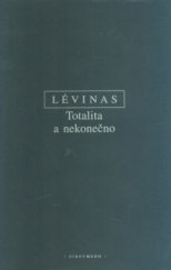 kniha Totalita a nekonečno (esej o exterioritě), Oikoymenh 1997
