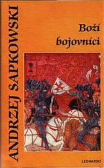 kniha Boží bojovníci (2. díl trilogie), Leonardo 2010