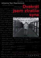 kniha Dvakrát jsem ztratila syna, Paseka 2010