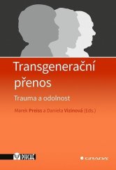 kniha Transgenerační přenos Trauma a odolnost, Bambook 2023