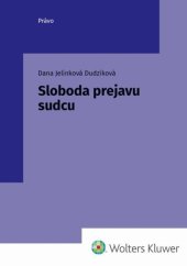 kniha Sloboda prejavu sudcu, Wolters Kluwer 2024