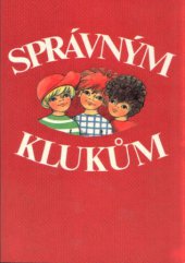 kniha Správným klukům, Svépomoc 1989