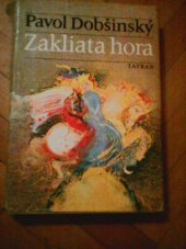 kniha Zakliata hora, Tatran 1980