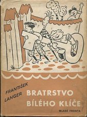 kniha Bratrstvo bílého klíče, SNDK 1964