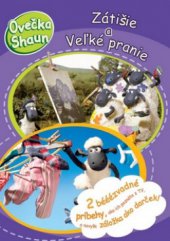 kniha Ovečka Shaun. Zátišie a Veľké pranie, Egmont 2009