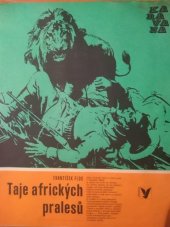 kniha Taje afrických pralesů, Albatros 1973