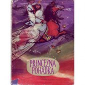 kniha Princezna Pohádka, SNDK 1959