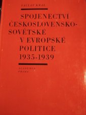 kniha Spojenectví československo-sovětské v evropské politice 1935-1939, Academia 1970